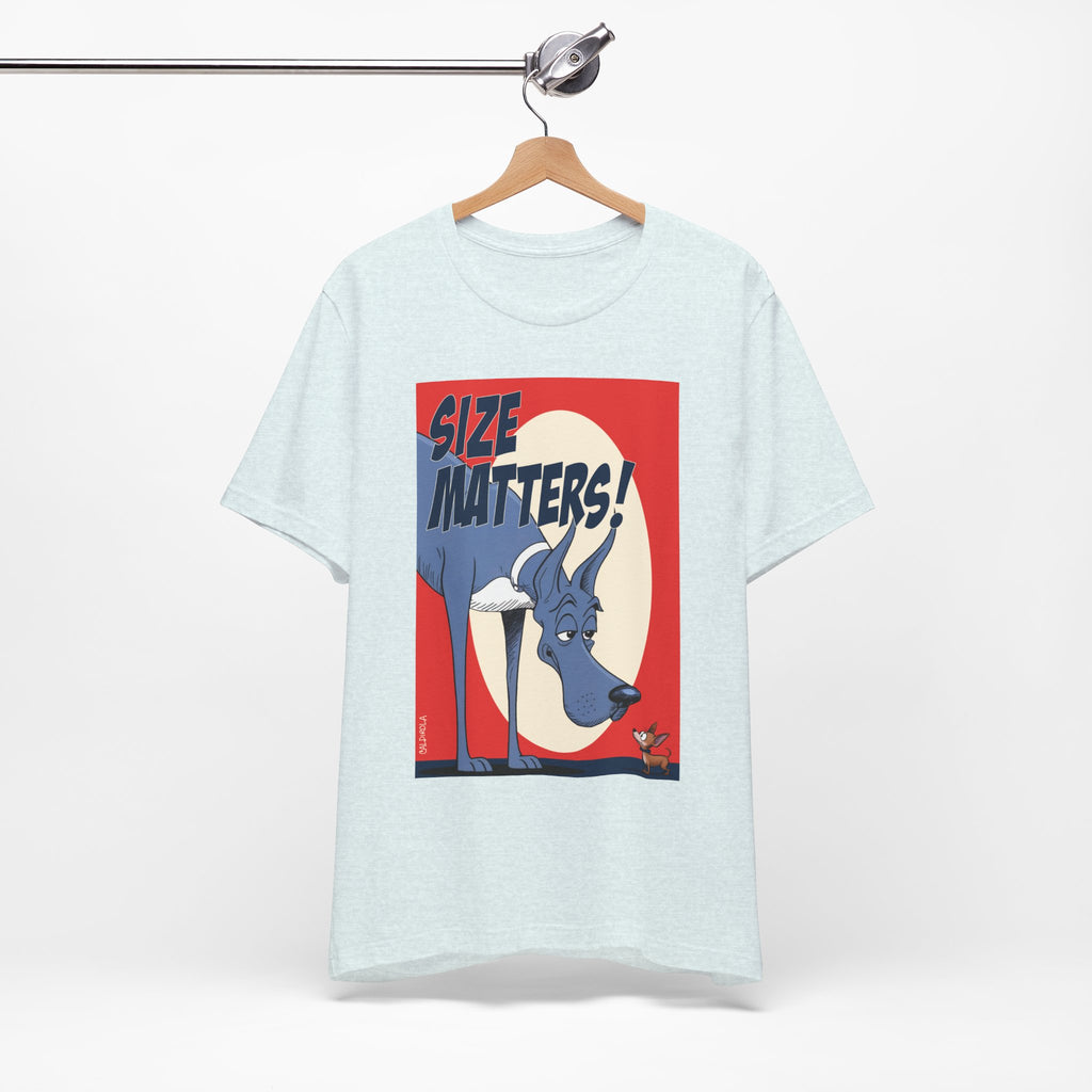 Dane -Size Matters Tee