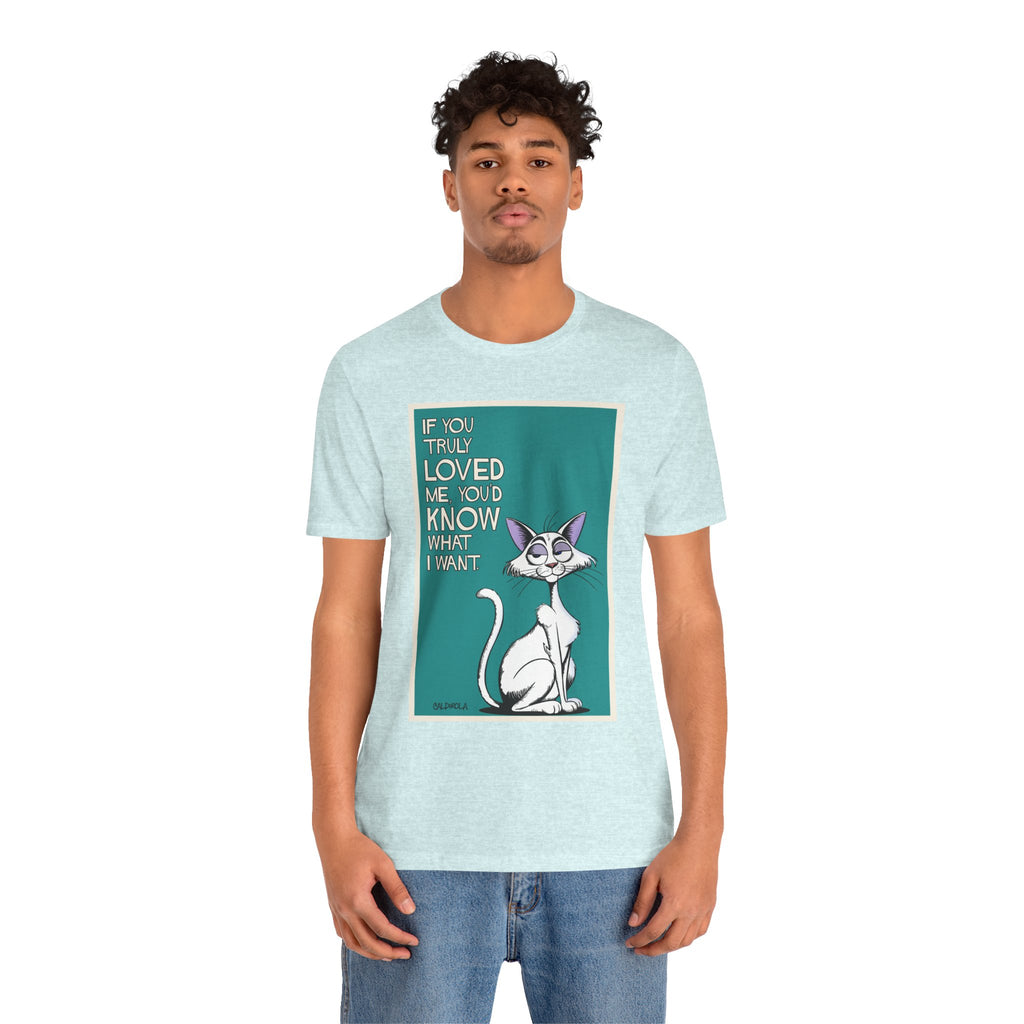 Katt - If You Truly Loved Me Tee