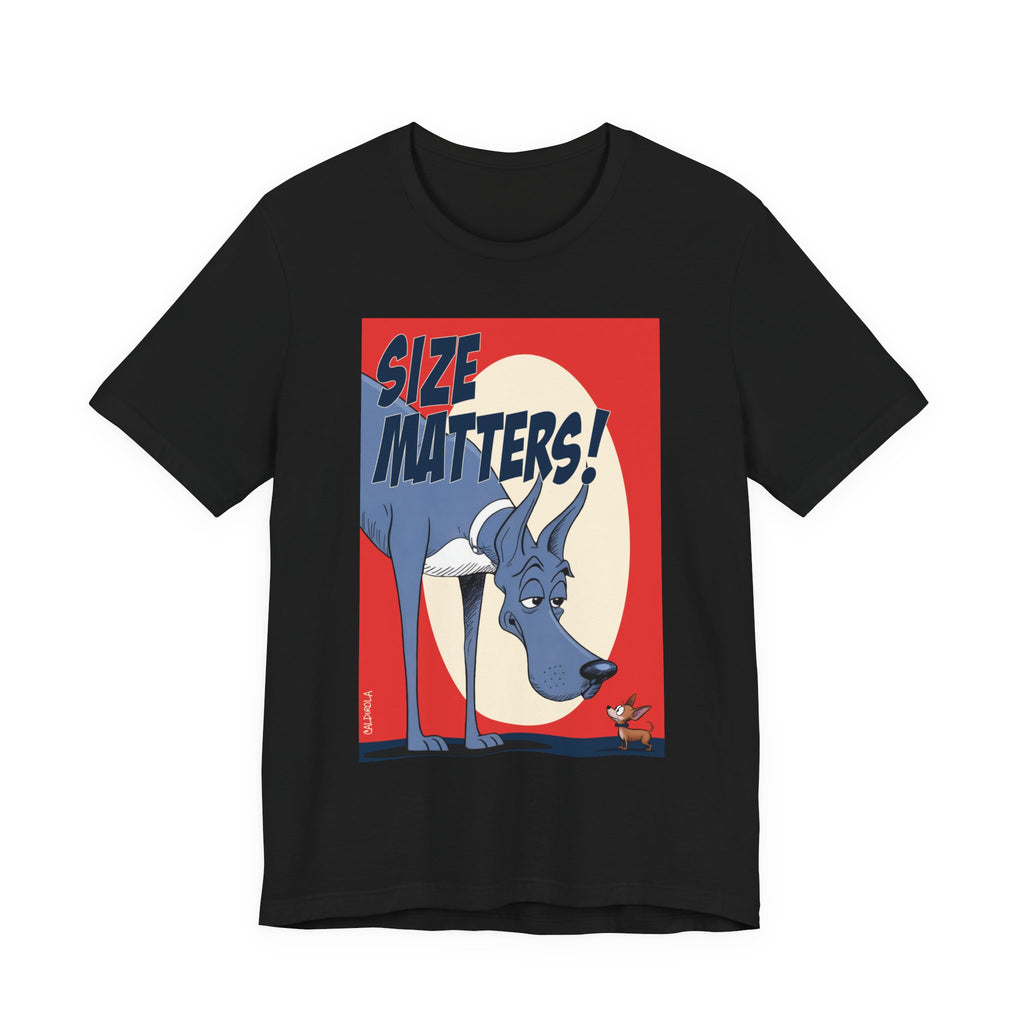 Dane -Size Matters Tee
