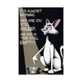 Funny Cat Poster – “Why Is This Still Empty?” – Cat Humor Wall Art – Hungry Cat Print
