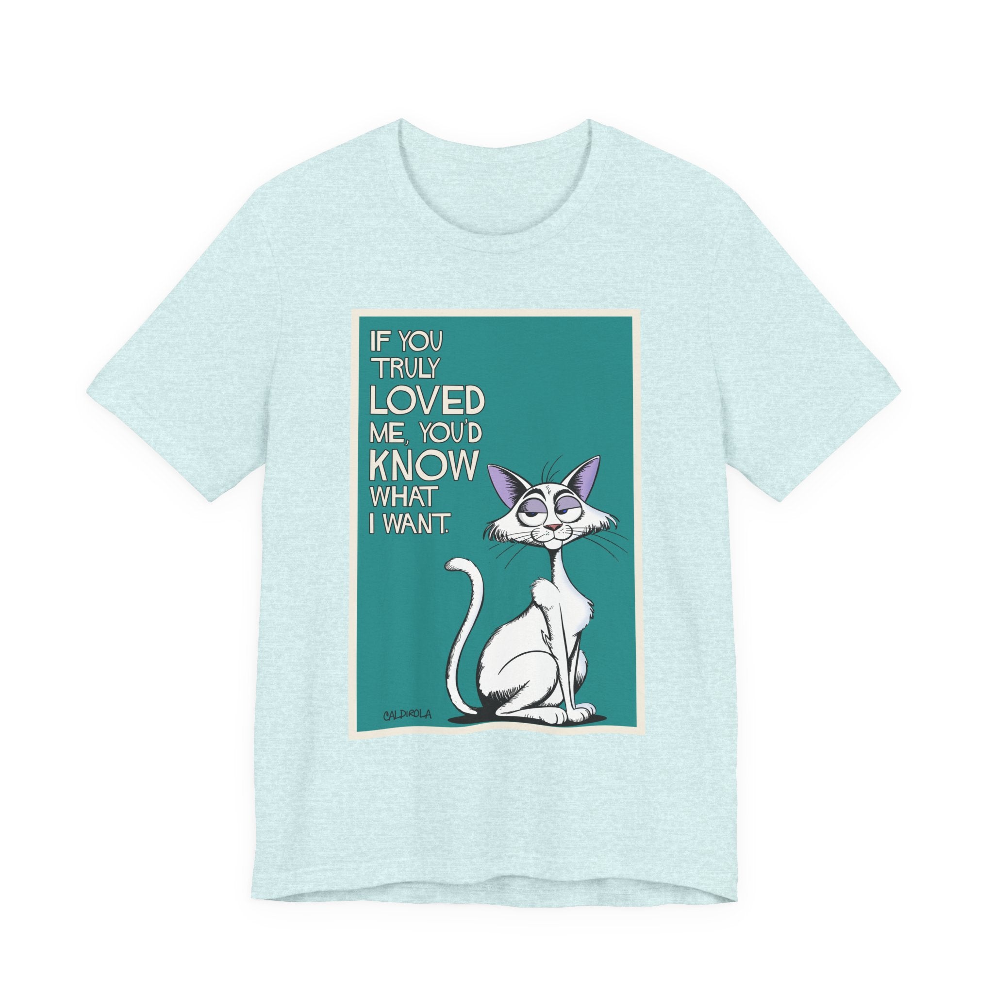 Katt - If You Truly Loved Me Tee
