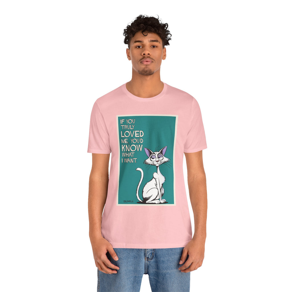 Katt - If You Truly Loved Me Tee