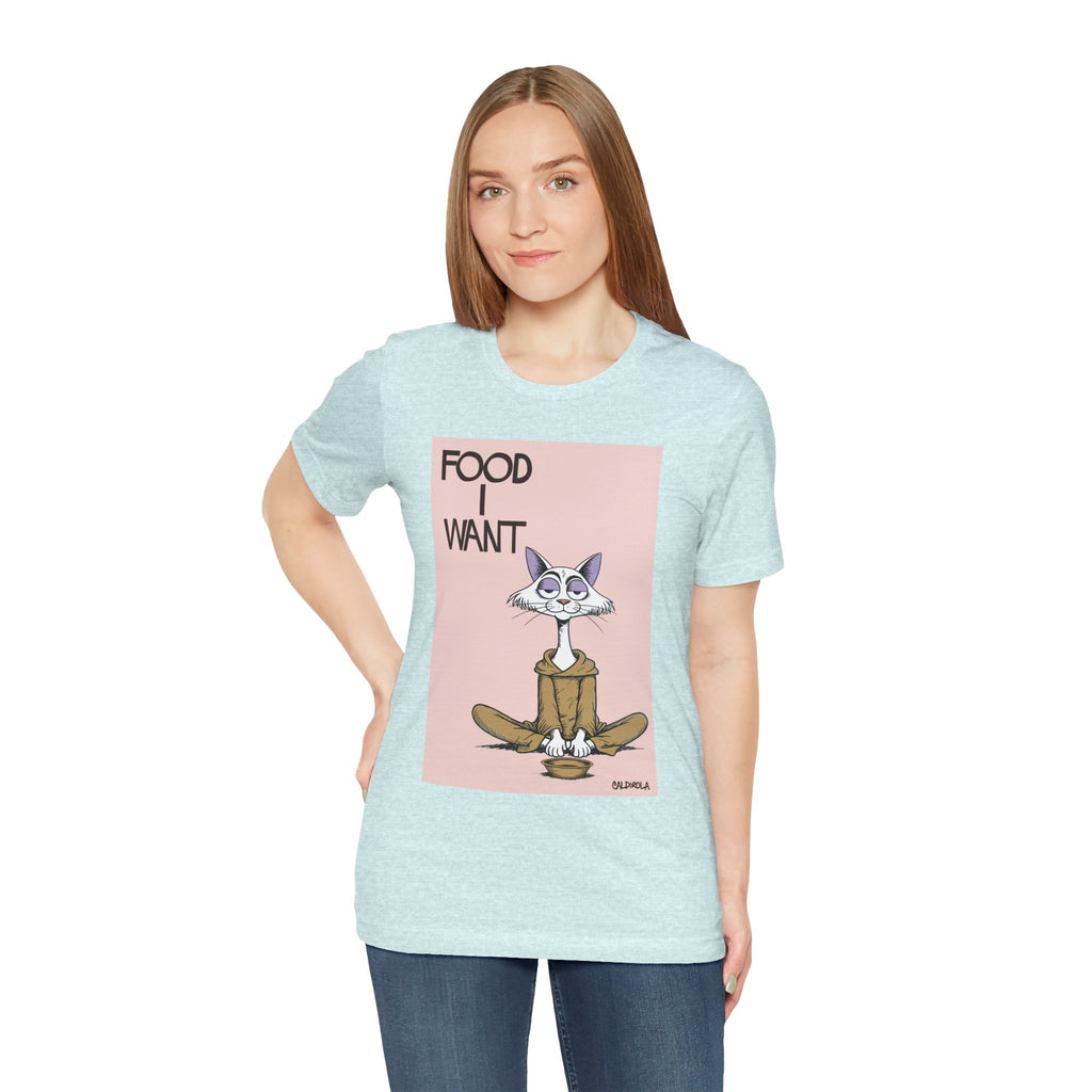 Katt - Food I Want Tee
