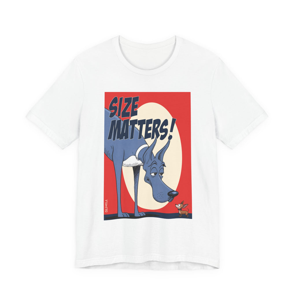 Dane -Size Matters Tee