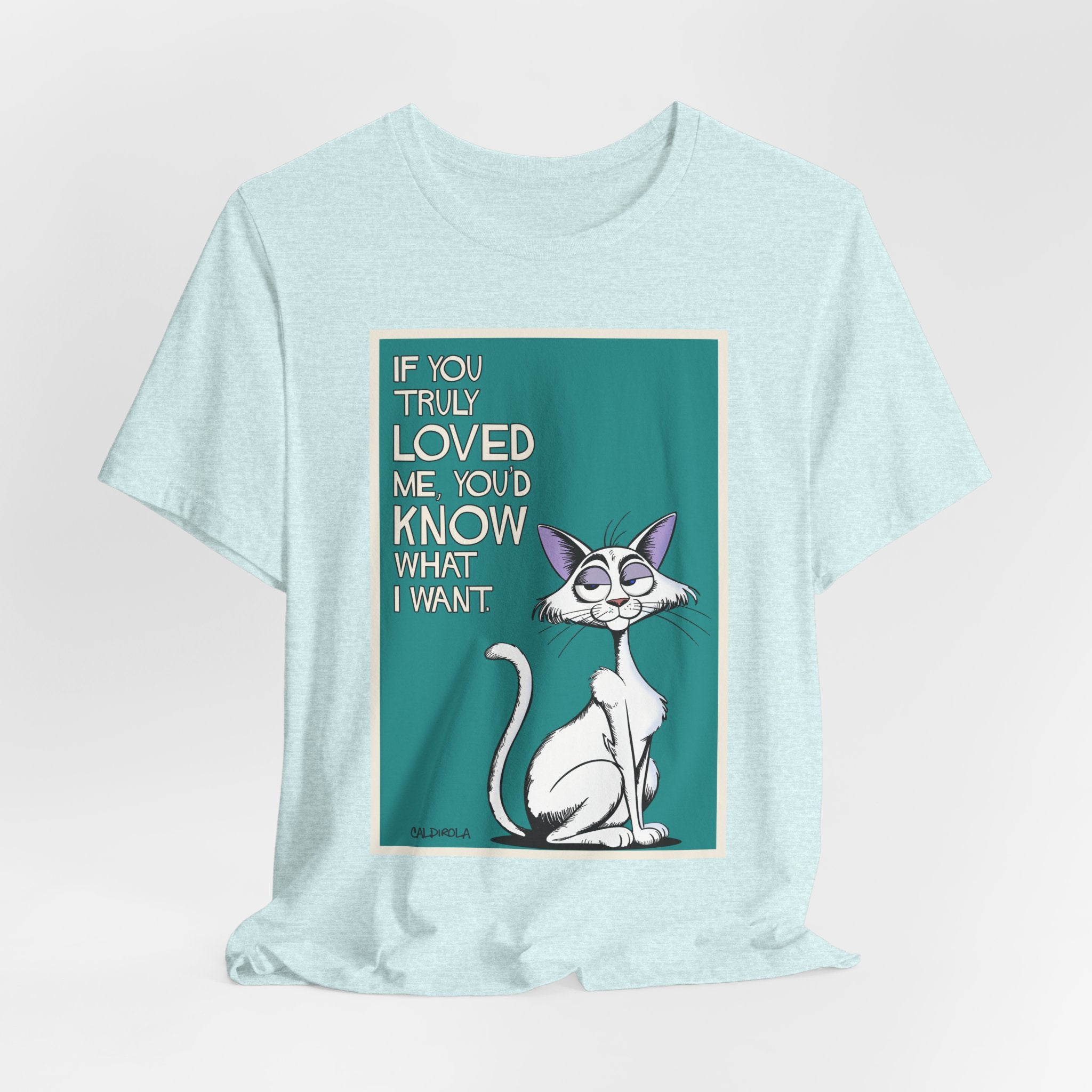 Katt - If You Truly Loved Me Tee