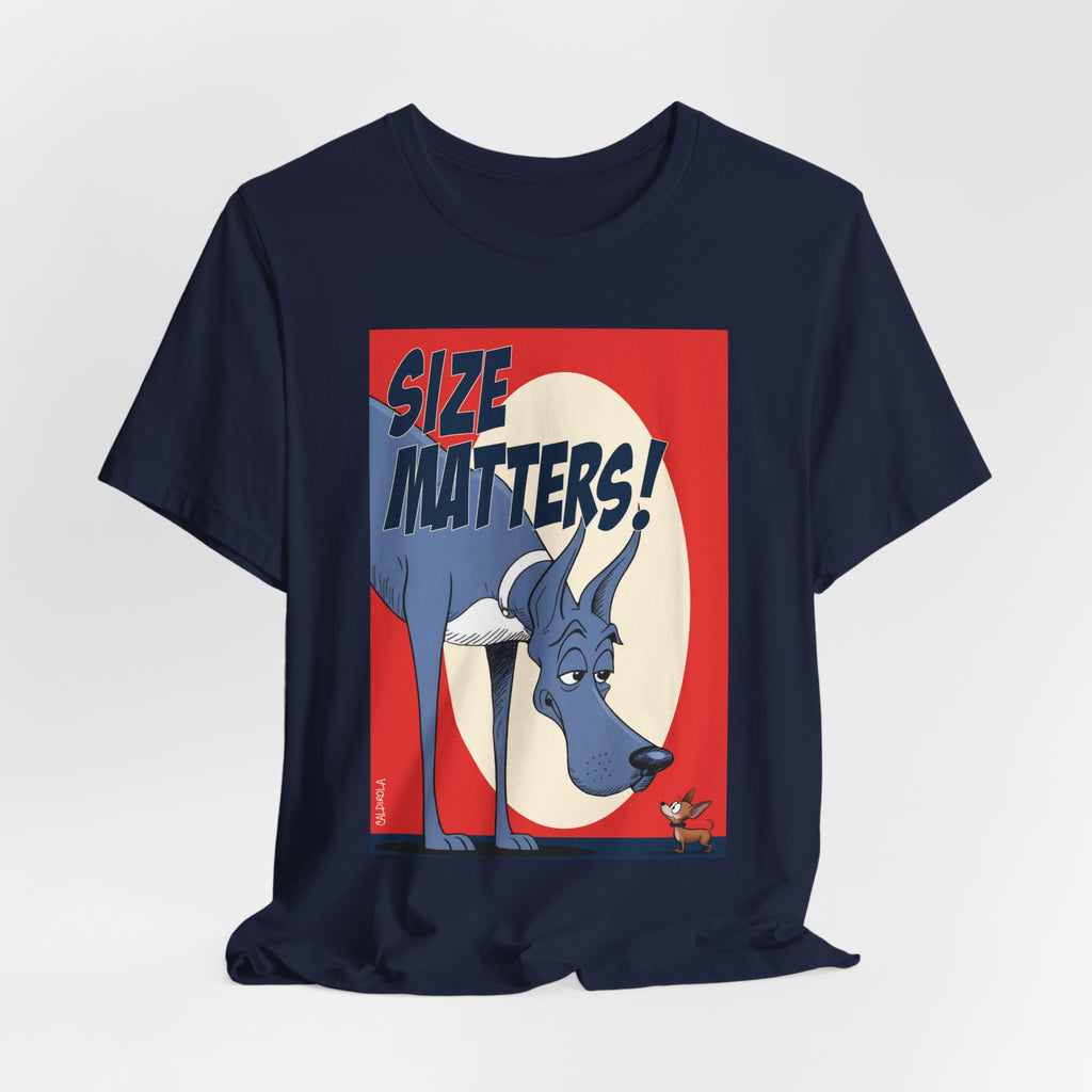 Dane -Size Matters Tee