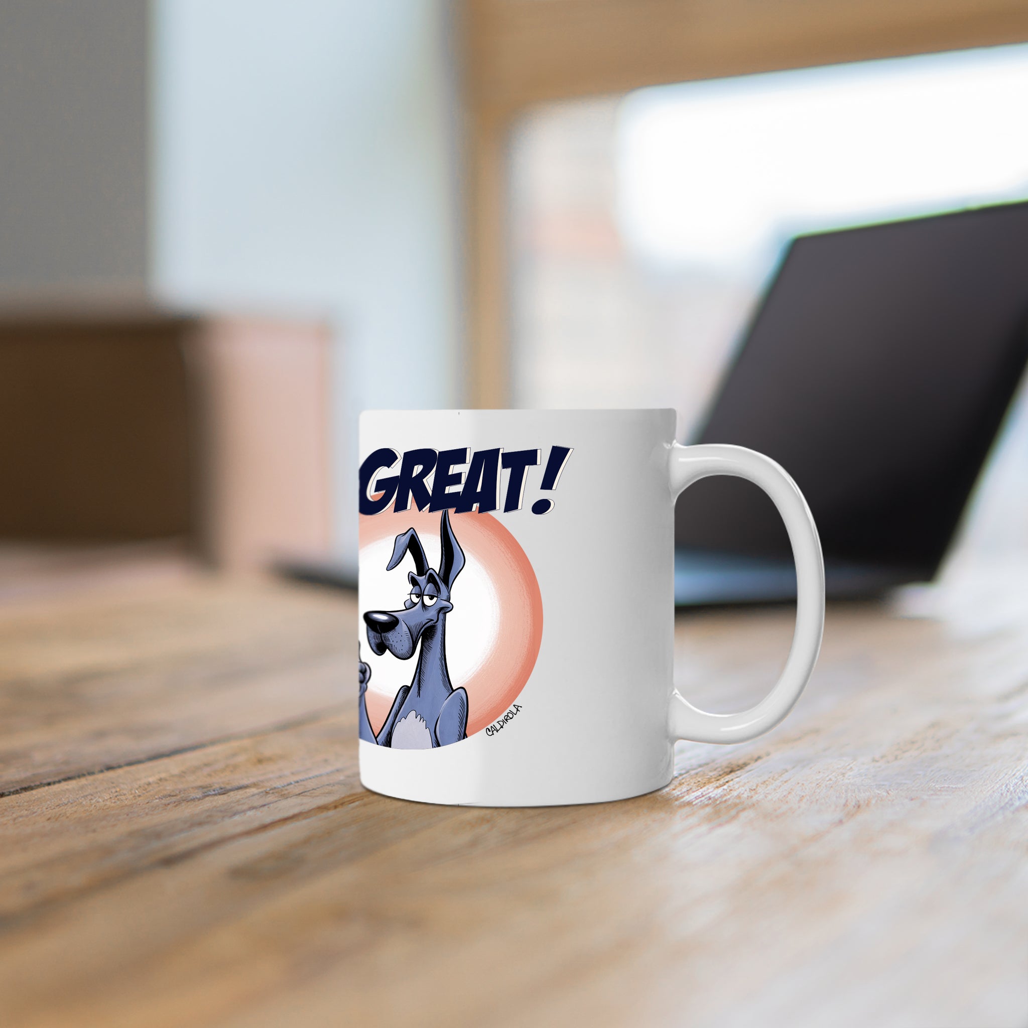 Dane - I'm Great! Coffee Mug