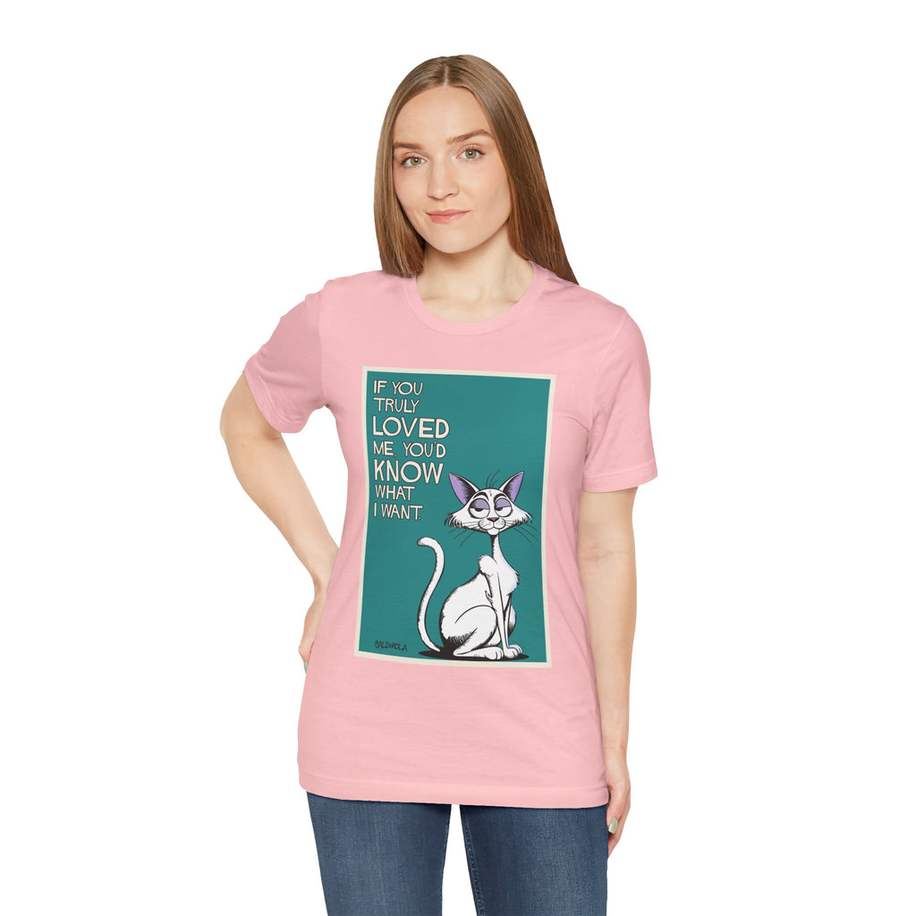 Katt - If You Truly Loved Me Tee