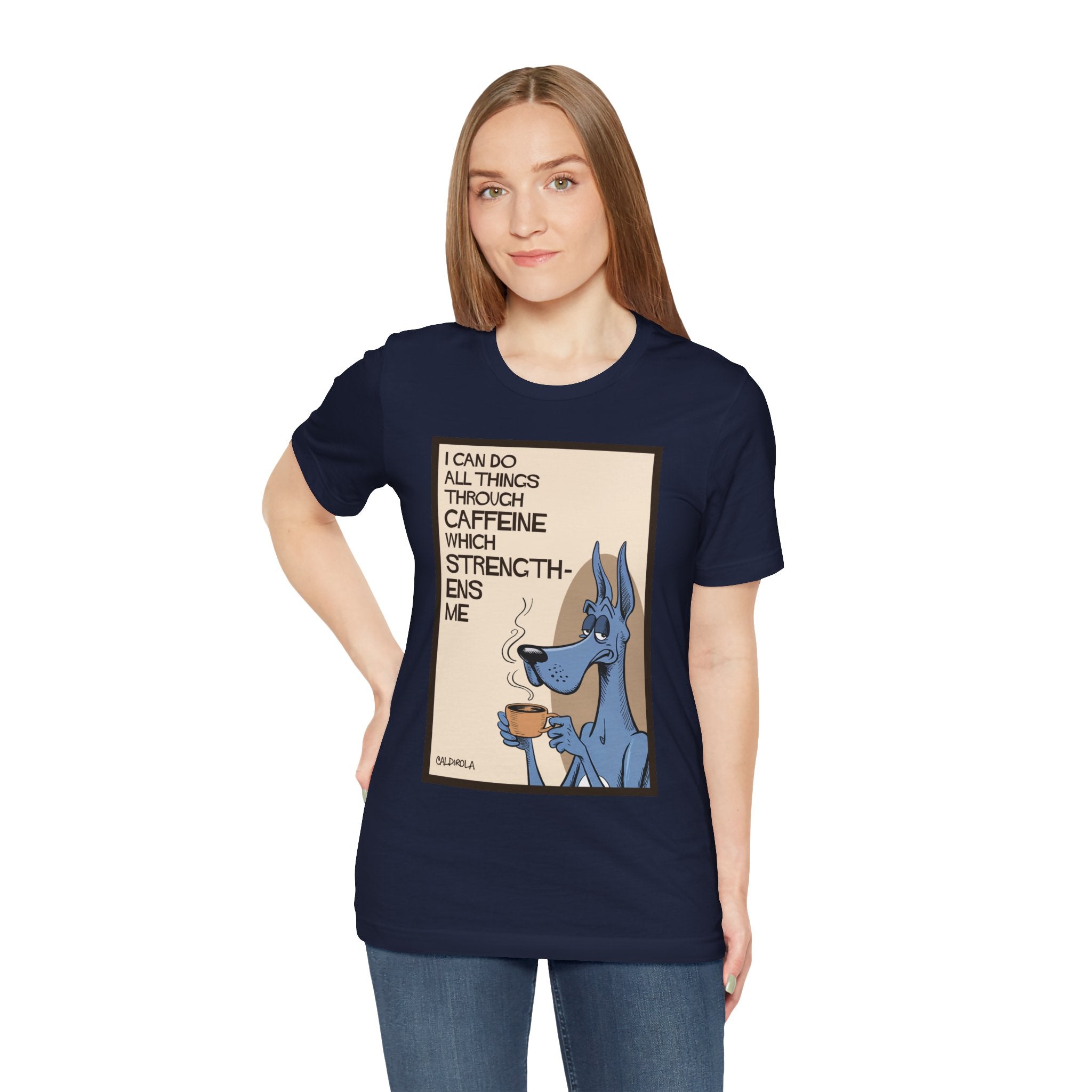 Dane - I Can Do All Things Through Caffeine Tee