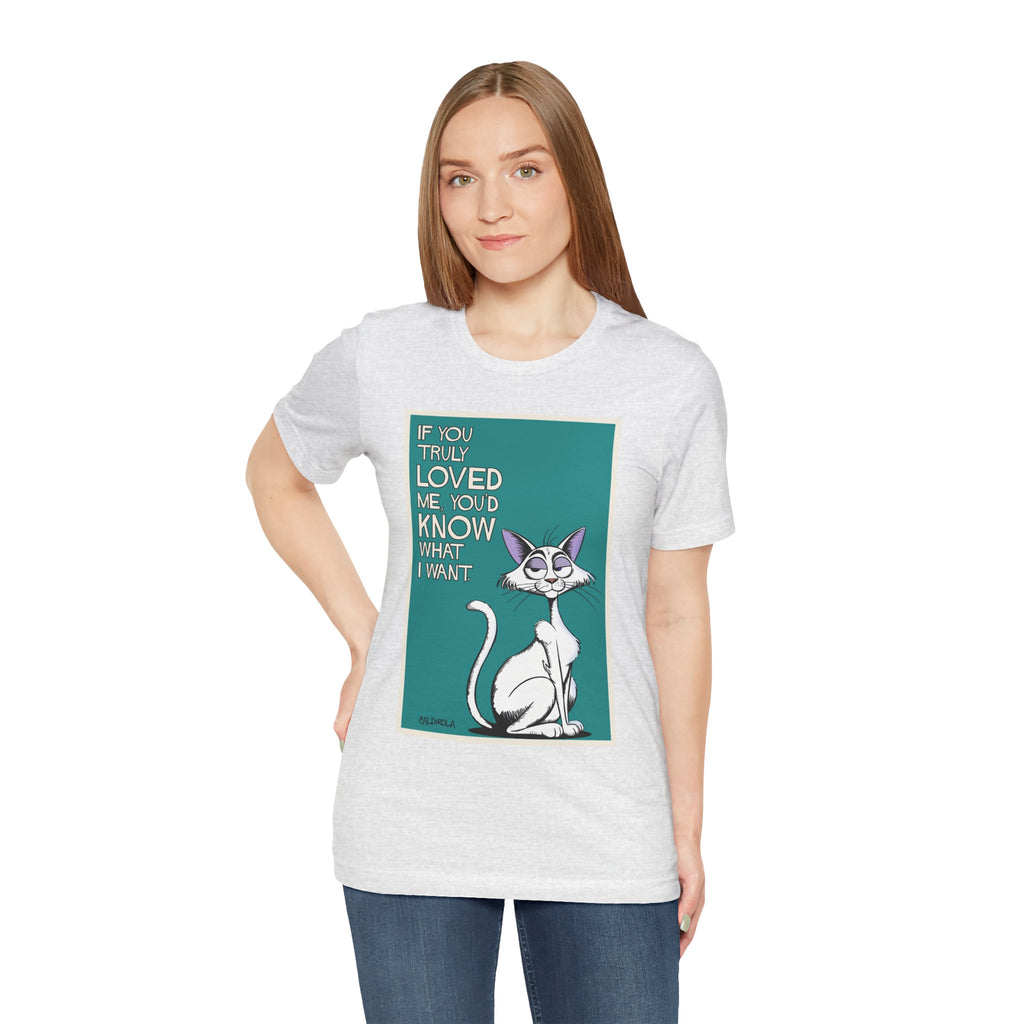 Katt - If You Truly Loved Me Tee