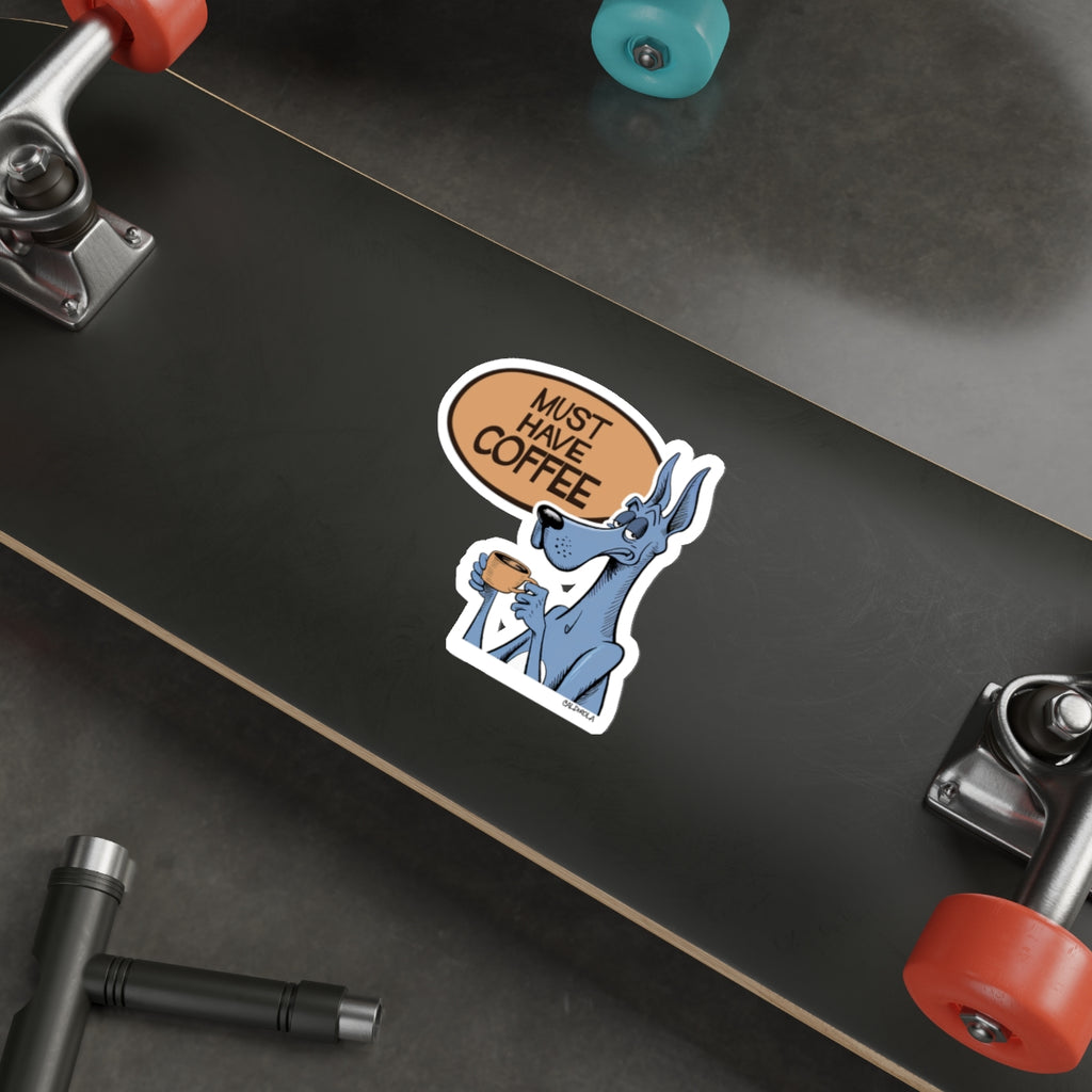 Dane – Must Have Coffee – Funny Dog Decal