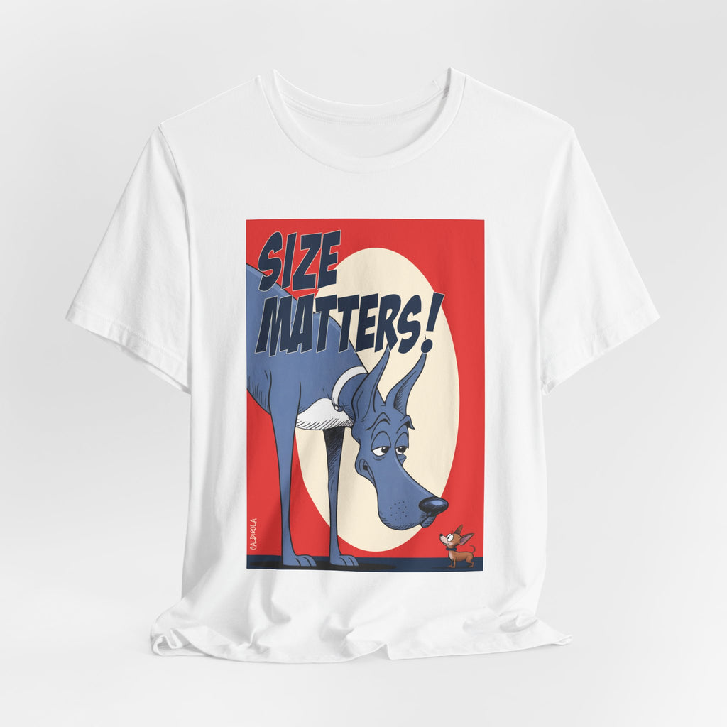 Dane -Size Matters Tee