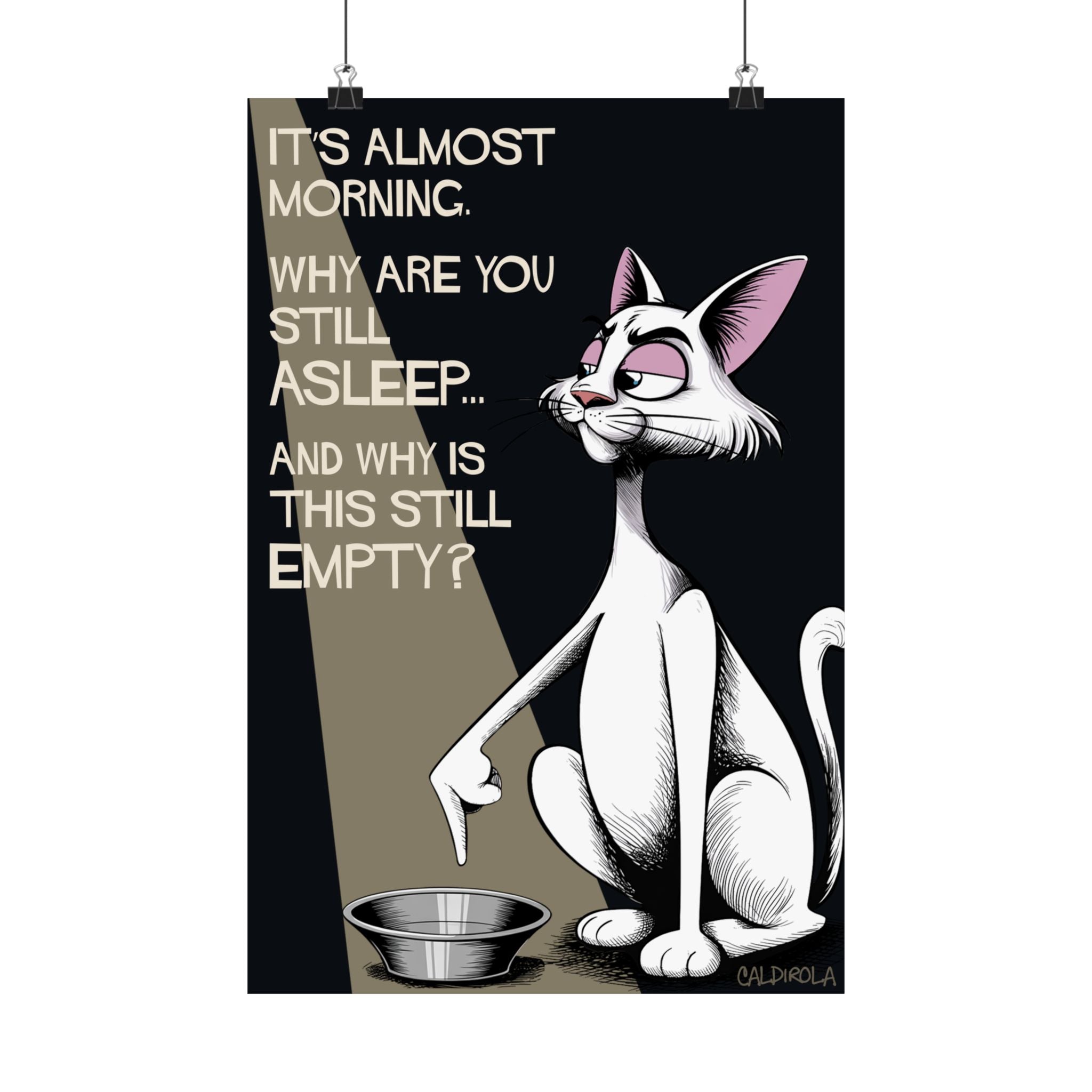Funny Cat Poster – “Why Is This Still Empty?” – Cat Humor Wall Art – Hungry Cat Print