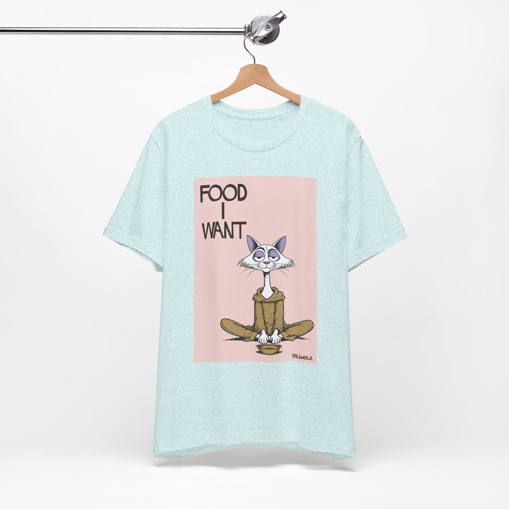 Katt - Food I Want Tee